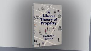 אירוע לכבוד ספרו של פרופ' חנוך דגן A Liberal Theory of Property