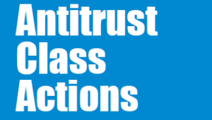Antitrust Class Actions