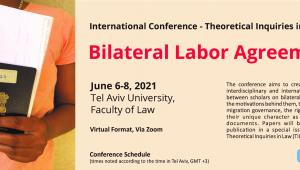 Bilateral Labor Agreements International Conference - Theoretical Inquiries in Law
